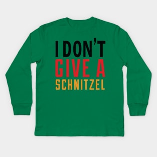 Oktoberfest I Don't Give A Schnitzel Kids Long Sleeve T-Shirt